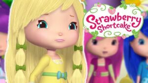 Strawberry Shortcake 🍓 Goodbye Lemon 🍓 Berry Bitty Adventures - Kids TV Series, Kingdom Kids Zone - Strawberry Shortcake - WildBrain