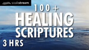 Gods Promises | 100+ Healing Scriptures With Soaking Music | Bible Verses For Sleep - Hope & Healing, Meditations - SOAKSTREAM - Healing Scriptures