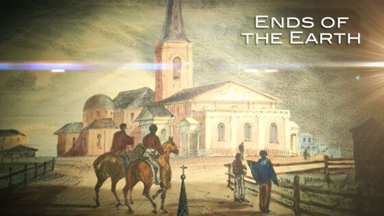 The Spread of Christianity in Australia – "Ends of the Earth" - Documentaries, Movies & TV - Drive Thru History with Dave Stotts