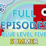 @Numberblocks- #SummerLearning | Blue Level Five | Full Episodes 4-5 - Kingdom Kids Zone, Little Learners - Numberblocks