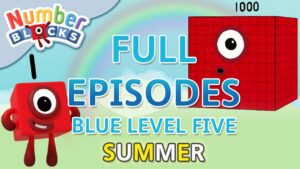 @Numberblocks- #SummerLearning | Blue Level Five | Full Episodes 4-5 - Kingdom Kids Zone, Little Learners - Numberblocks