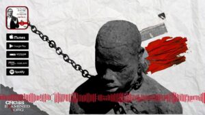 Does the Bible Condone Slavery? | 🎙 Podcast - Suffering & Evil, Truth Seekers - Cross Examined