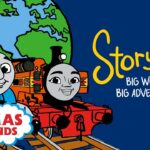 Thomas & Friends™ | Big World! Big Adventures! Storytime | NEW | Story Time | Podcast for Kids - Kids TV Series, Kingdom Kids Zone - Thomas & Friends