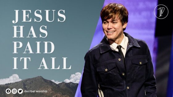 Jesus Has Paid It All | Joseph Prince - Healing Grace, Hope & Healing - Joseph Prince