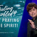 Feeling Troubled? Start Praying In The Spirit! | Joseph Prince - Healing Grace, Hope & Healing - Joseph Prince