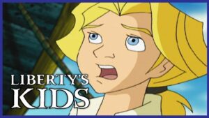 Liberty's Kids 116 โ One Life to Lose | History Cartoon for Children - Kids (6-9), Kingdom Kids Zone - Liberty's Kids - WildBrain