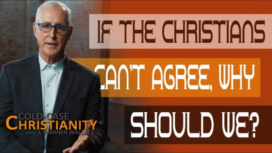 If Christianity is True, Why Are There So Many Denominations? - Doubt & Deconstruction, Truth Seekers - Cold-Case Christianity - J. Warner & Jimmy Wallace