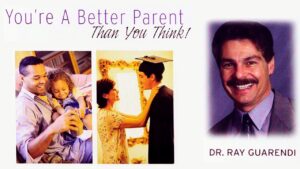 You're A Better Parent Than You Think | Full Movie | Dr. Ray Guarendi - Full Movies, Movies & TV - Vision Video