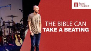 The Tyrant Attacks, the Skeptic Mocks, but the Bible Still Stands - Is the Bible Reliable?, Truth Seekers - Stand to Reason