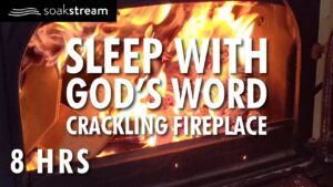 CRACKLING FIREPLACE 4K | 100+ Bible Verses For Sleep with Fireplace Sounds | NO MUSIC - Hope & Healing, Meditations - SOAKSTREAM - Healing Scriptures