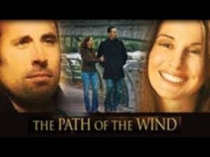 The Path Of The Wind | Full Movie | Joe Rowley | Liz Duchez | Wilford Brimley - Full Movies, Movies & TV - Vision Video