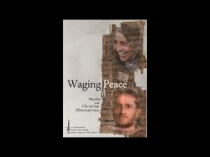 Waging Peace | Full Movie | Tamim Ansary | Scott Appleby | Philip Clayton | Sherry Holbrook - Full Movies, Movies & TV - Vision Video