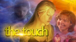 The Touch (2004) | Full Movie | Kristia Knowles | Shauna Bartel | Nicle Travolta | Bruce Borgan - Full Movies, Movies & TV - Vision Video