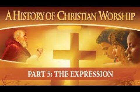 A History of Christian Worship: Part 5 (2010) | Full Episode | The Expression | Tom Dallis - Documentaries, Movies & TV - Vision Video