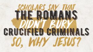 Scholars Say that the Romans Didn't Bury Crucified Criminals. So, Why Jesus? - Q&A Sessions, Truth Seekers - drcraigvideos