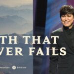 How To Have Faith That Never Fails | Joseph Prince - Healing Grace, Hope & Healing - Joseph Prince