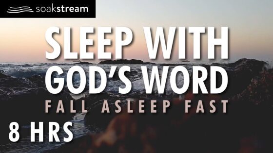 SOAK IN GOD'S PROMISES BY THE OCEAN | SLEEP WITH GOD'S WORD | 100+ Bible Verses For Sleep - Hope & Healing, Meditations - SOAKSTREAM - Healing Scriptures