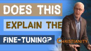 Is the Fine Tuning in the Universe Simply an Observational Phenomenon? - Science & Faith, Truth Seekers - Cold-Case Christianity - J. Warner & Jimmy Wallace