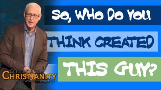 If God Created Everything, Who Created God? - Does God Exist?, Truth Seekers - Cold-Case Christianity - J. Warner & Jimmy Wallace