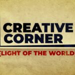 Creative Corner: Light of the World - Kingdom Kids Zone, Seed of Faith - What's the Scoop? Kids Bible News!