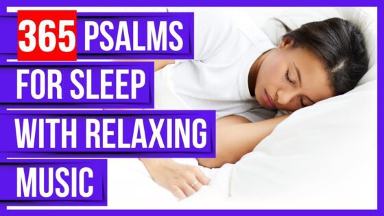 365 Psalms for sleep with Music: Bible verses for sleep with God's Word ON! (Peaceful Scriptures) - Hope & Healing, Meditations - Peaceful Scriptures Official