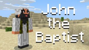 The Story of John | Bible Minecraft - Bible Stories, Gameplay, Kingdom Kids Zone - Zelistic