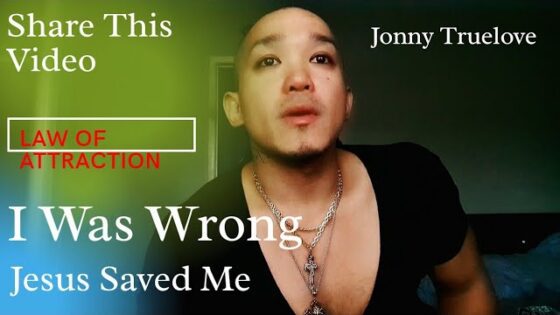 WHY I LEFT NEW AGE TEACHINGS LAW OF ATTRACTION TO JESUS CHRIST (Watch Till The End) ~ JONNY TRUELOVE - Salvation / Converts, Testimonies, Witchcraft / NewAge - Jonny Truelove