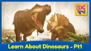 Learn About Dinosaurs Part 1 | T-Rex, Triceratops and More | Educational Video for Kids - Kingdom Kids Zone, Little Learners - Brain Candy TV