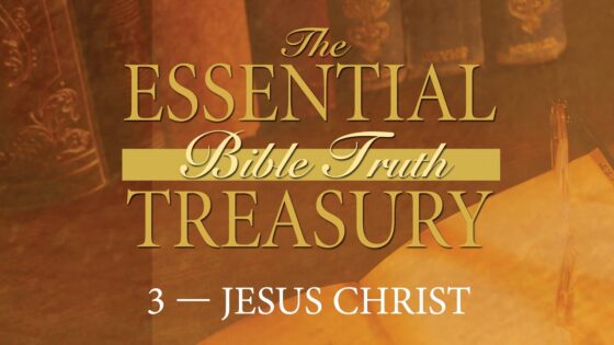 The Essential Bible Truth Treasury 3 | Jesus Christ | Episode 4 | His Names - Bible Study, Movies & TV - Vision Video