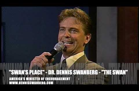"Swan's Place" (Featuring: Ken Davis & Scott Fowler) – Dennis Swanberg "The Swan" - Comedy - Dennis Swanberg - "The Swan"