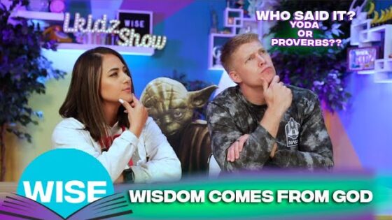 LKIDZ SHOW_ WISE_ Wisdom comes from God - Kingdom Kids Zone, Shows - The LKIDS Show