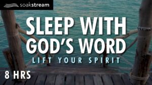 Peaceful Scripture Soaking | 100+ Bible Verses For Sleep | Sleep With God’s Word - Hope & Healing, Meditations - SOAKSTREAM - Healing Scriptures