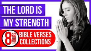 Strength Bible verses for sleep with God's Word ON! The Lord is my strength Peaceful Scriptures - Hope & Healing, Meditations - Peaceful Scriptures Official