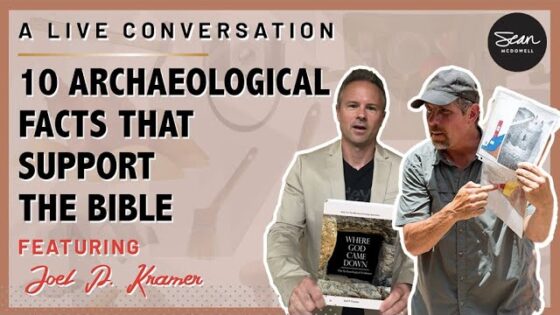 How Archaeology Supports the Bible: A Conversation with Joel Kramer - Is the Bible Reliable?, Truth Seekers - Sean McDowell