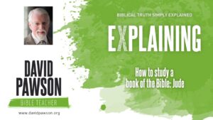 The Book of Jude - Sermons & Teaching - David Pawson - Official