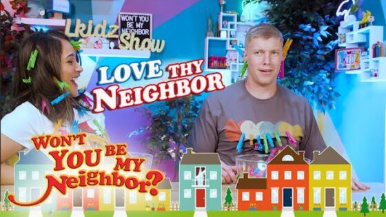 LKIDZ SHOW Won't you be my neighbor? Love thy Neighbor - Kingdom Kids Zone, Shows - The LKIDS Show