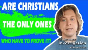 What Every Believer Should Know About the Burden of Proof - Does God Exist?, Truth Seekers - Cold-Case Christianity - J. Warner & Jimmy Wallace