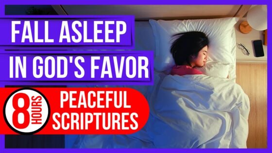 Fall Asleep in God's Favor: Bible verses for sleep with God's Word ON -Peaceful Scriptures for sleep - Hope & Healing, Meditations - Peaceful Scriptures Official