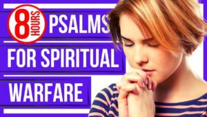 Psalm 91, psalm 40, psalm 27, psalm 18, psalm 121 (Powerful Psalms for Spiritual Warfare Prayer) - Hope & Healing, Meditations - Peaceful Scriptures Official