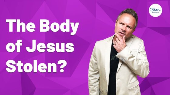 Did the Apostles of Jesus Steal His Body? - Jesus & the Resurrection, Truth Seekers - Sean McDowell