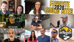 Favorite Soundbites of 2020 (and a BONUS): inRoads S3 E7 - Documentaries, Movies & TV - Appian Media