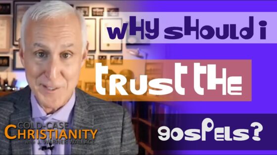 How Can We Interrogate the Reliability of the Gospels as Eyewitness Accounts? - Is the Bible Reliable?, Truth Seekers - Cold-Case Christianity - J. Warner & Jimmy Wallace