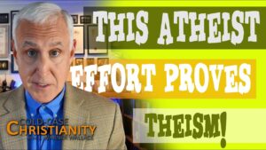 Why a Department of Atheism at the University Proves the Existence of God - Does God Exist?, Truth Seekers - Cold-Case Christianity - J. Warner & Jimmy Wallace