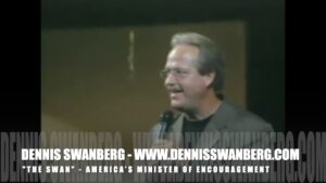 "The Swan" – Meeting Billy Graham – Dennis Swanberg - Comedy - Dennis Swanberg - "The Swan"