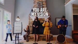 You Are My Vision (Rend Collective Cover) - Family, Kingdom Kids Zone - The Kingdom Here