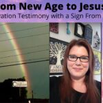 From New Age to Jesus: My Testimony With a Sign from God - Salvation / Converts, Testimonies, Witchcraft / NewAge - Heather Lowe