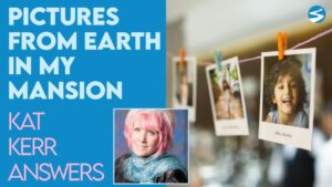 Kat Kerr: Will There Be Pictures From Earth in My Mansion? | Feb 12 2021 - Encounters, Heaven Trip, Testimonies - ElijahClips