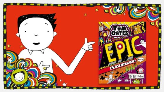 Liz Pichon Reads: EPIC Adventure! (kind of) | Tom Gates Brilliant World - Kids (6-9), Kingdom Kids Zone - Tom Gates Brilliant World