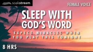 Expect Miracles When You Play These Scriptures All Night | 100+ Bible Verses For Sleep - Hope & Healing, Meditations - SOAKSTREAM - Healing Scriptures