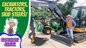 Cowboy-presenter in a hat beside a John Deere excavator, with a green banner that says 'EXCAVATORS, TRACTORS, SKID STEERS!' and a 'COWBOY JACK' logo on the left.